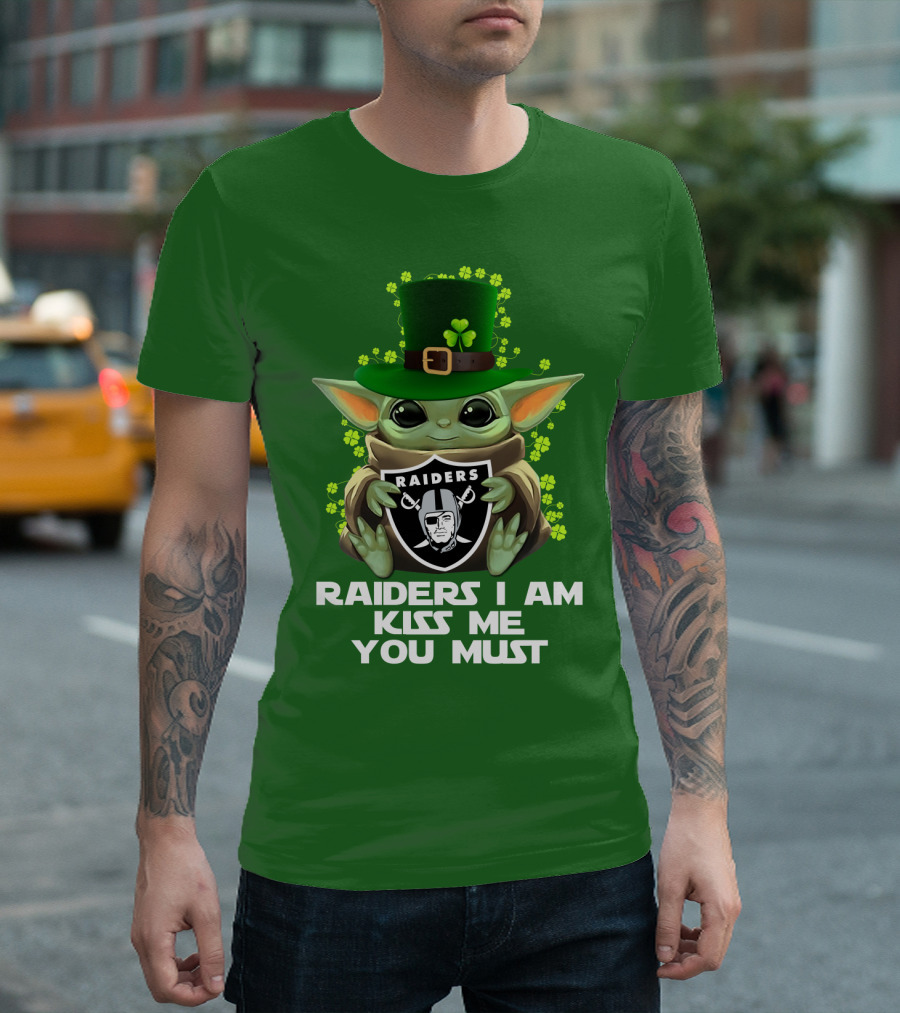 Raiders I Am Kiss Me You Must St. Patrick's Day Baby Yoda Raiders T-Shirt