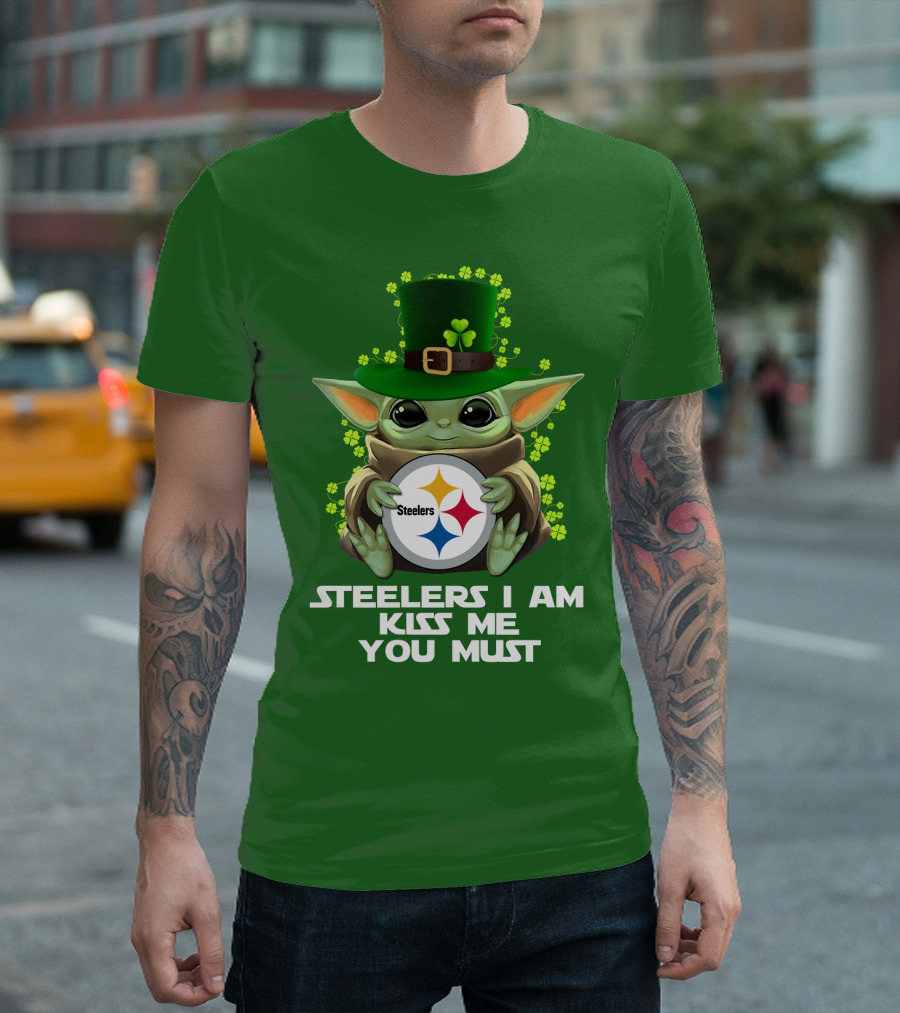 Steelers I Am Kiss Me You Must Baby Yoda St. Patrick's Day T-Shirt