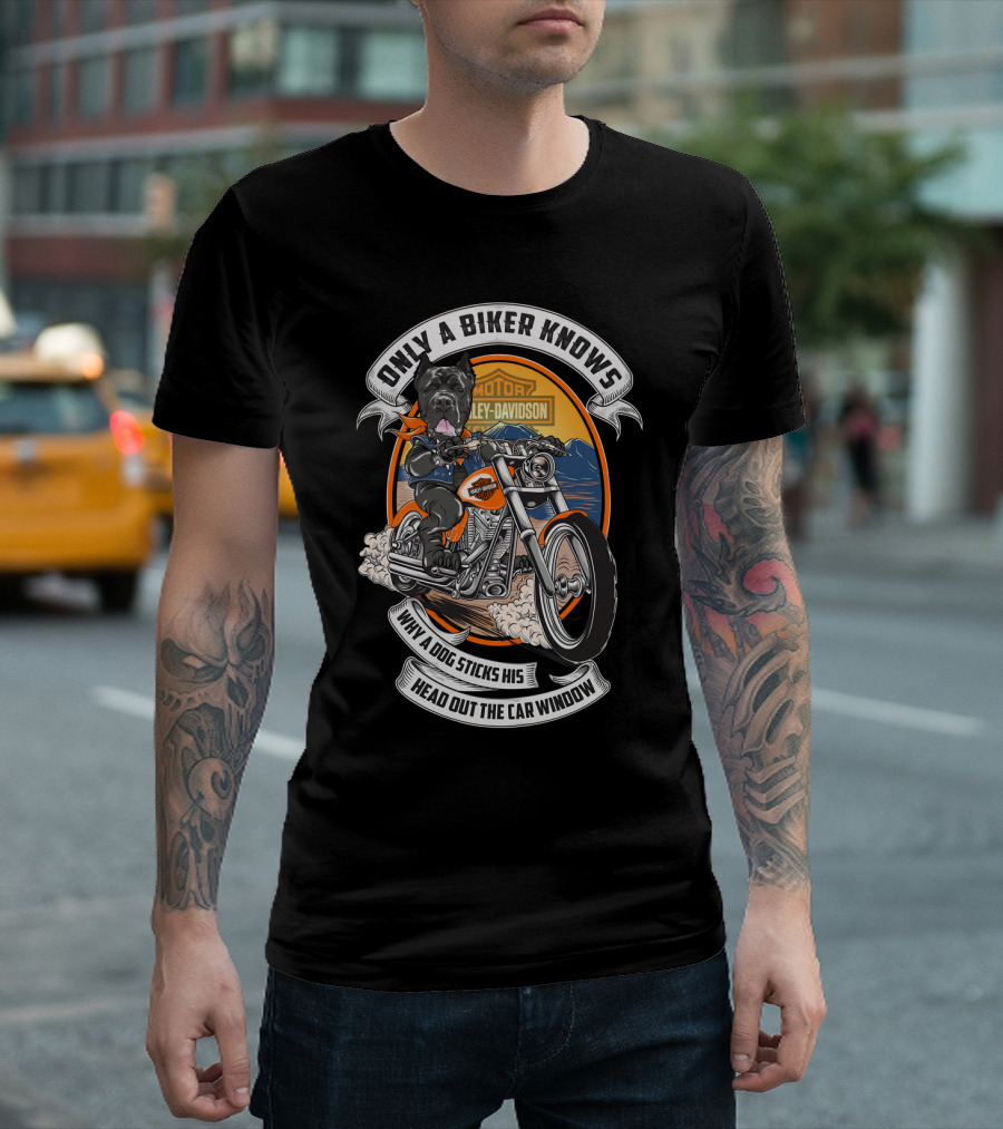 Only A Biker Knows Cane Corso Harley Davidson Motorcycle Adventure T-Shirt