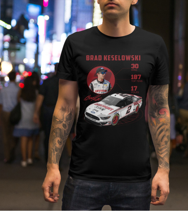 Brad Keselowski Discount Tire 30 Wins 187 Top Tens 17 Poles Racing Car Mustang T-Shirt