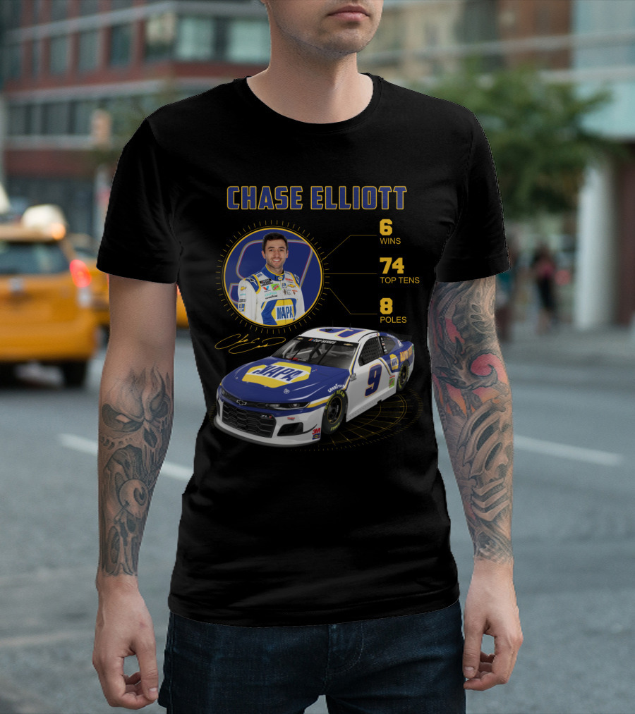 Chase Elliott 6 Wins 74 Top Tens 8 Poles Napa Racing Car T-Shirt