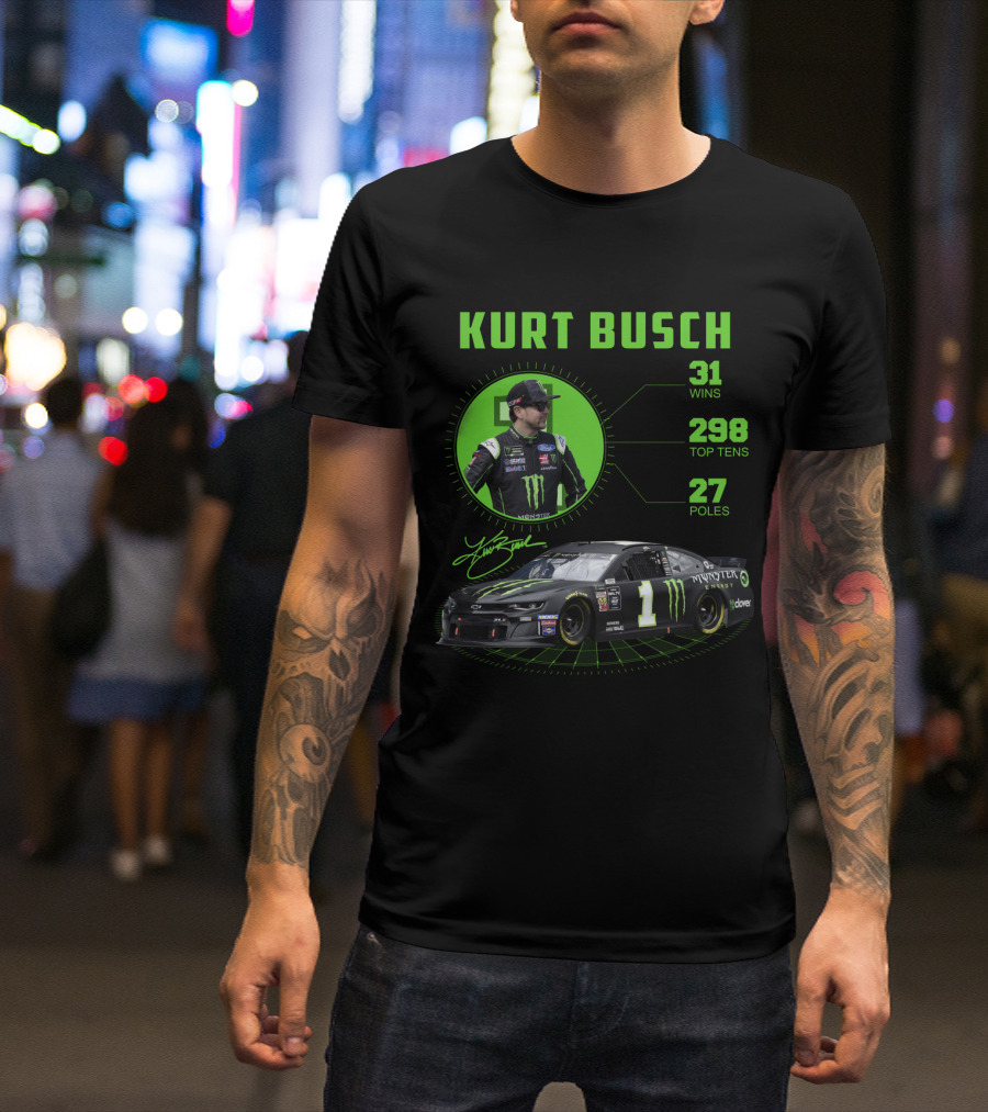 Kurt Busch 31 Wins 298 Top Tens 27 Poles Monster Energy Racing T-Shirt