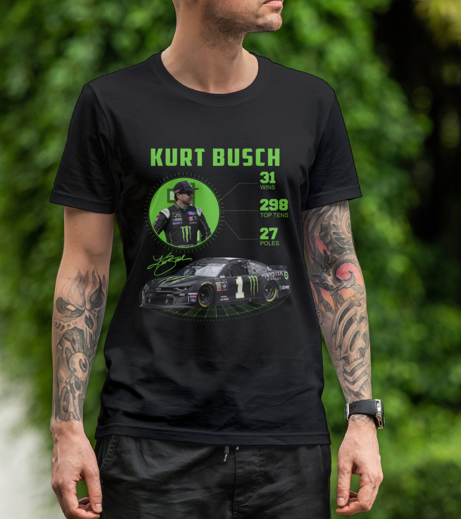 Kurt Busch 31 Wins 298 Top Tens 27 Poles Monster Energy Racing T-Shirt