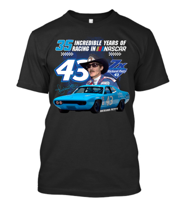 Incredible Years Of Racing In Nascar Richard Petty T-Shirt