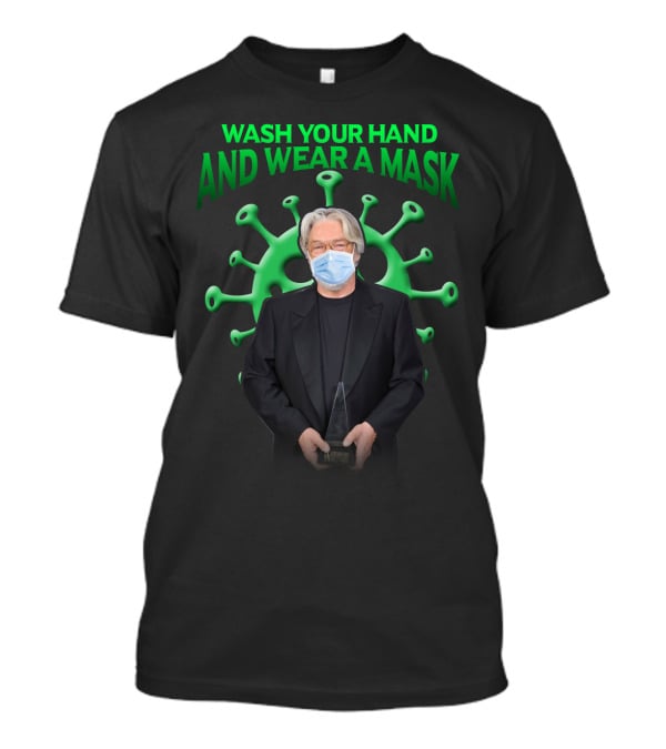 Bob Seger Wash Your Hand And Wear A Mask T-Shirt