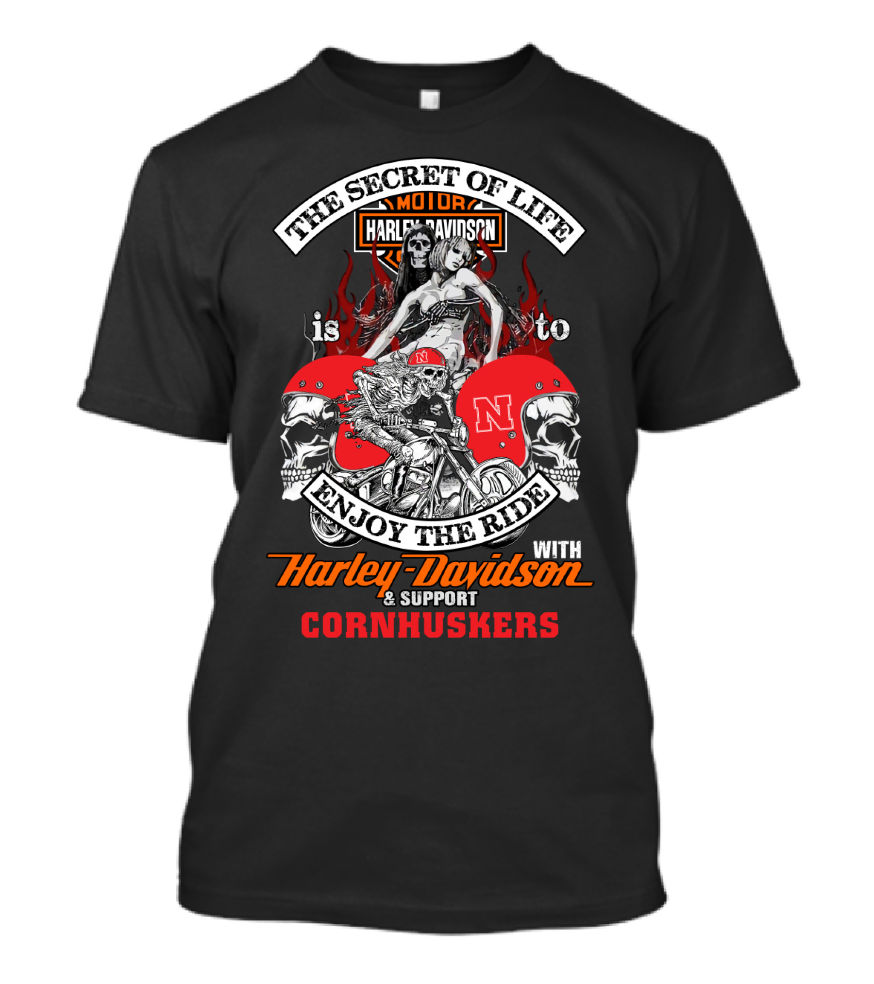 The Secret Of Life Enjoy The Ride Harley Davidson Support Cornhuskers T-Shirt