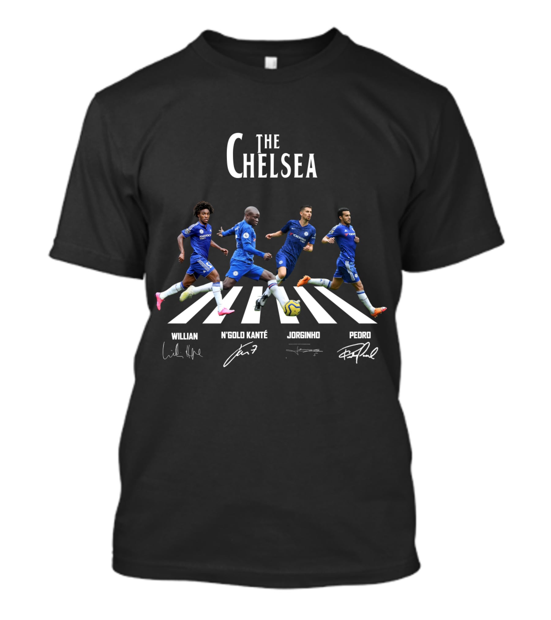 The Chelsea Willian N'golo Kanté Jorginho Pedro T-Shirt