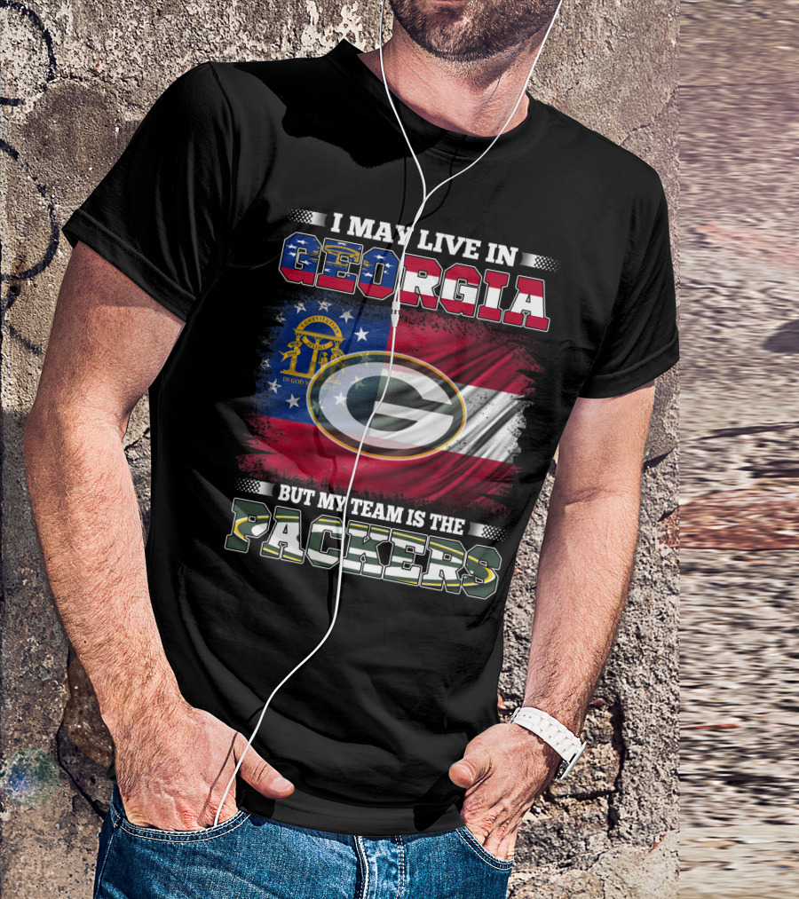 I May Live In Georgia But My Team Is The Packers Georgia Flag Green Bay T-Shirt