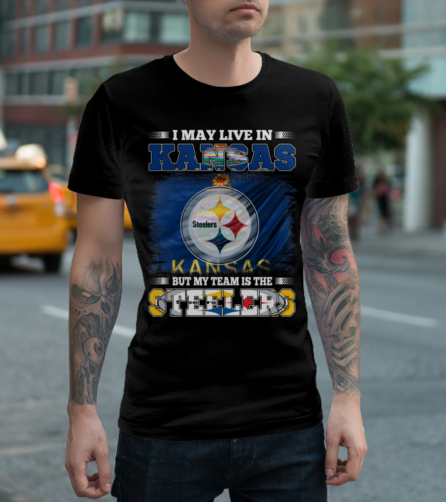 I May Live in Kansas but My Team Is the Steelers Kansas Flag T-Shirt