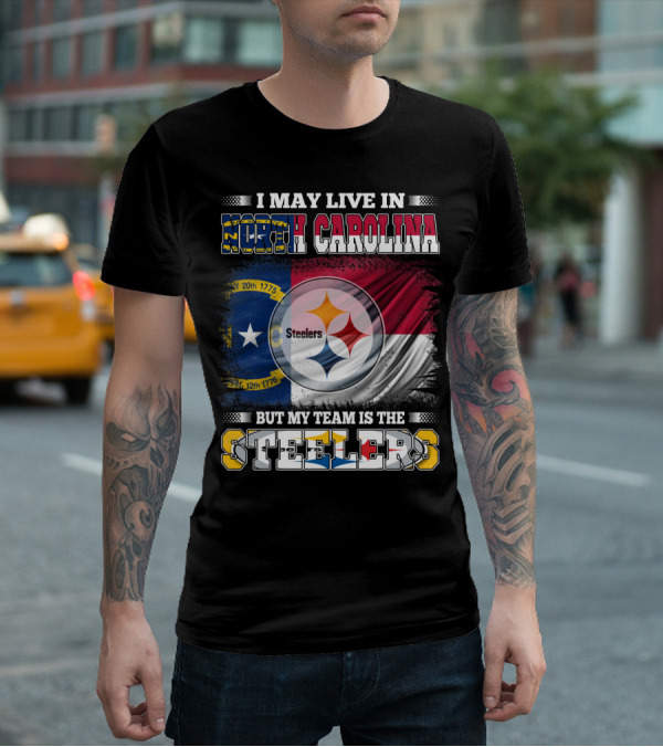 I May Live In North Carolina With The Steelers Logo And Team Spirit T-Shirt