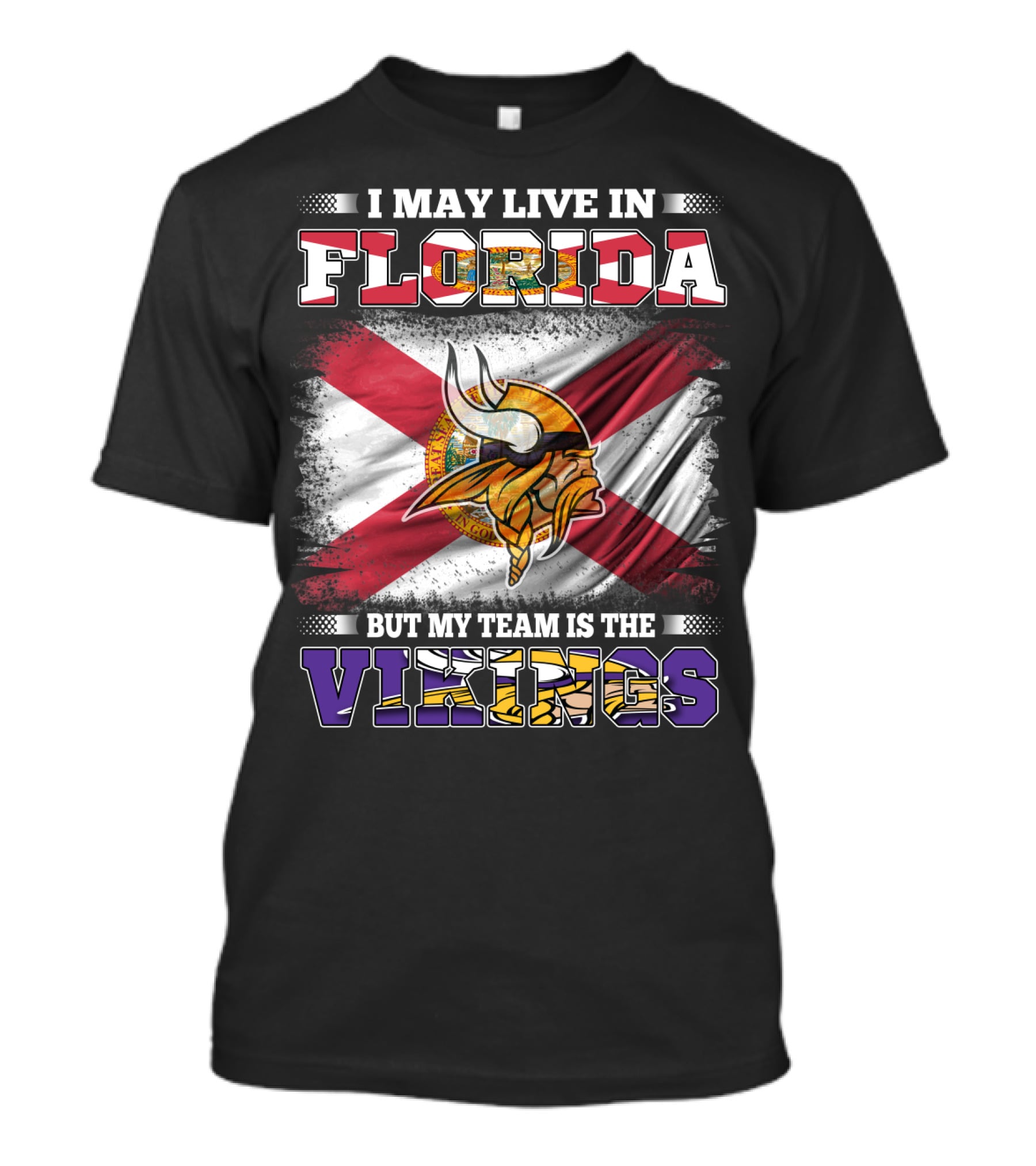 I May Live In Florida But My Team Is The Vikings With State Flag And Viking Helmet T-Shirt