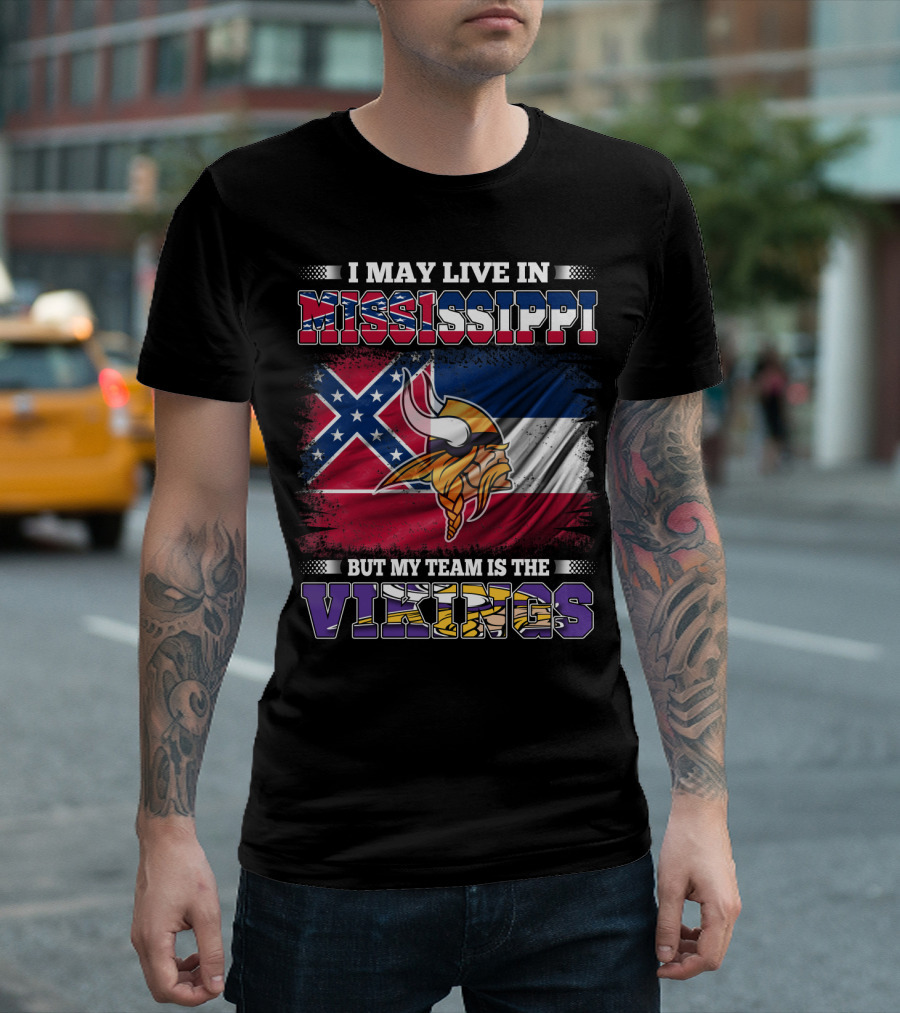 I May Live In Mississippi But My Team Is The Vikings With Southern Flag And Viking Helmet T-Shirt