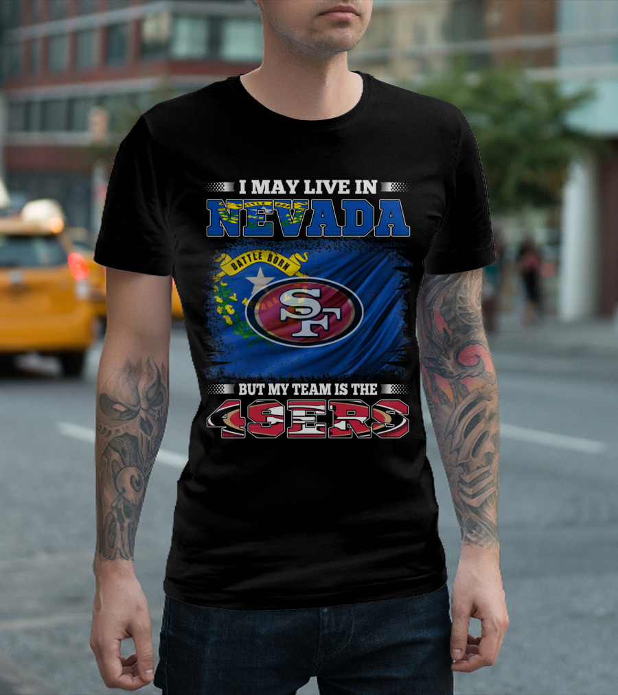 Nevada Resident Proud Supporter Of 49ers Team With State Flag T-Shirt