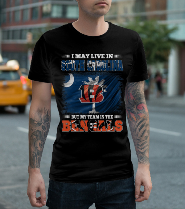 I May Live In South Carolina But My Team Is The Bengals Moon Palmetto Flag Graphics T-Shirt