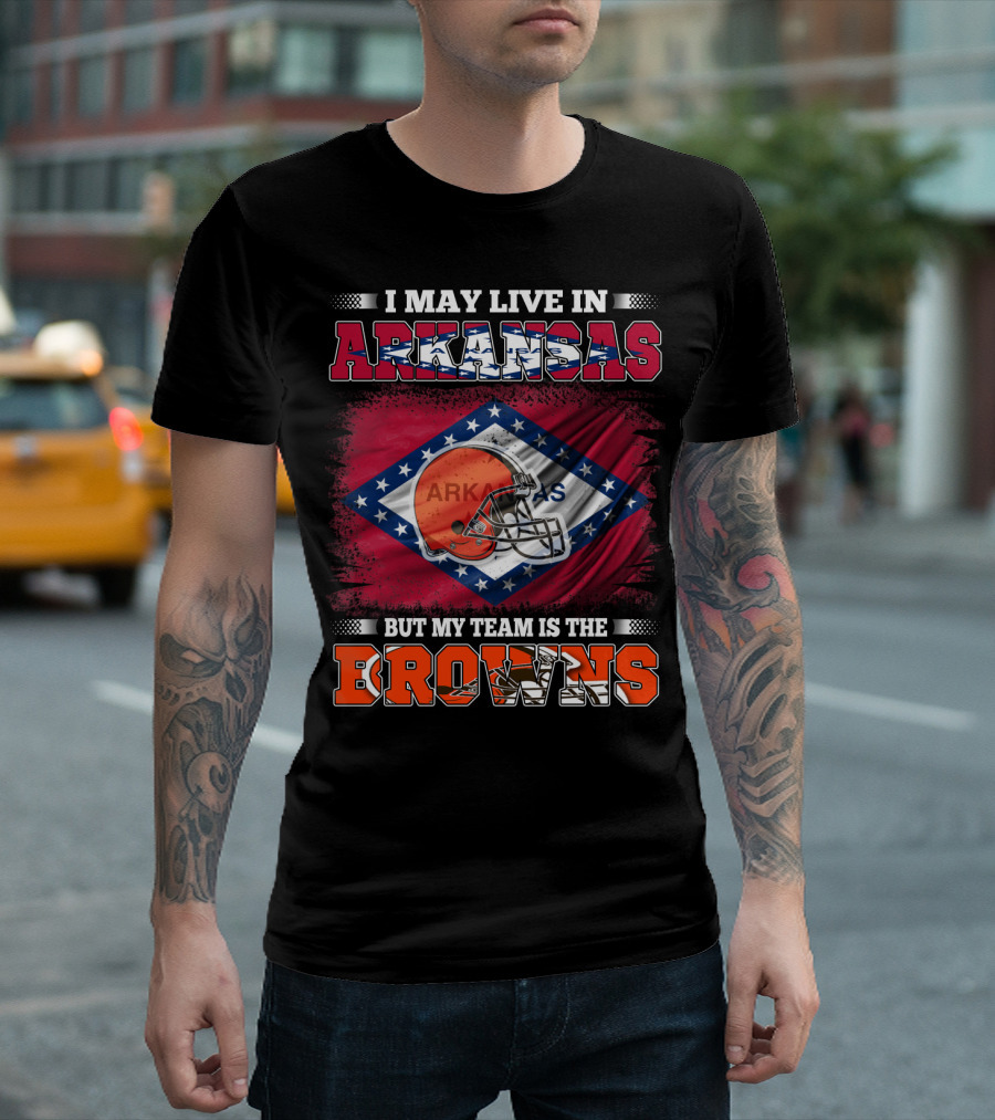 I May Live in Arkansas But My Team Is the Browns Football Helmet Flag T-Shirt