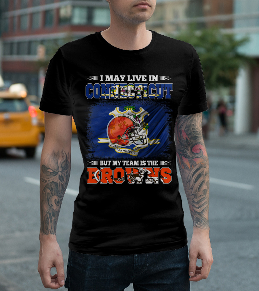 Connecticut Resident Browns Fan Football Pride Connection T-Shirt