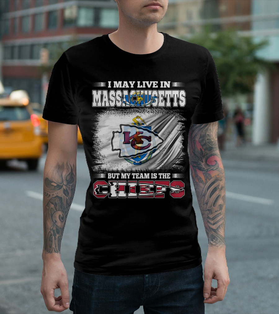 Massachusetts Resident Loyal To Kansas City Chiefs Football Team T-Shirt