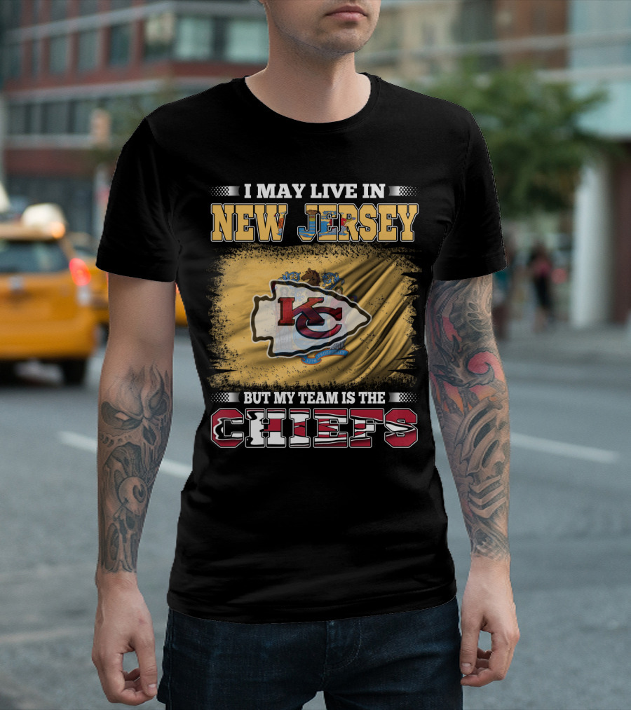 I May Live in New Jersey But My Team Is the Chiefs KC Crest T-Shirt