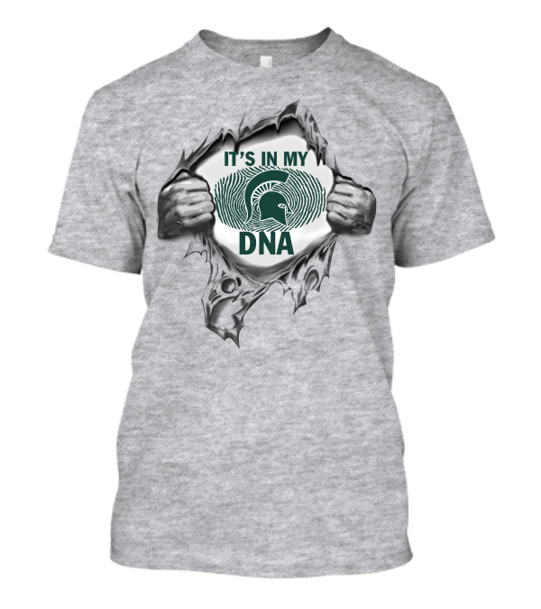 It's In My Dna Michigan State Spartans T-Shirt