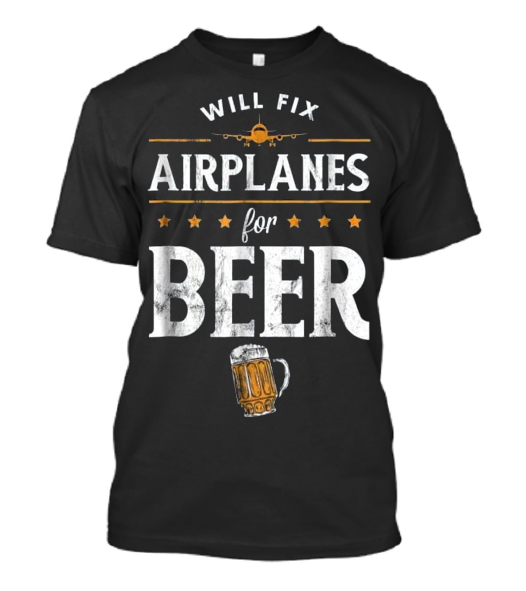 Will Fix Airplanes For Beer With Airplane And Beer Mug T-Shirt