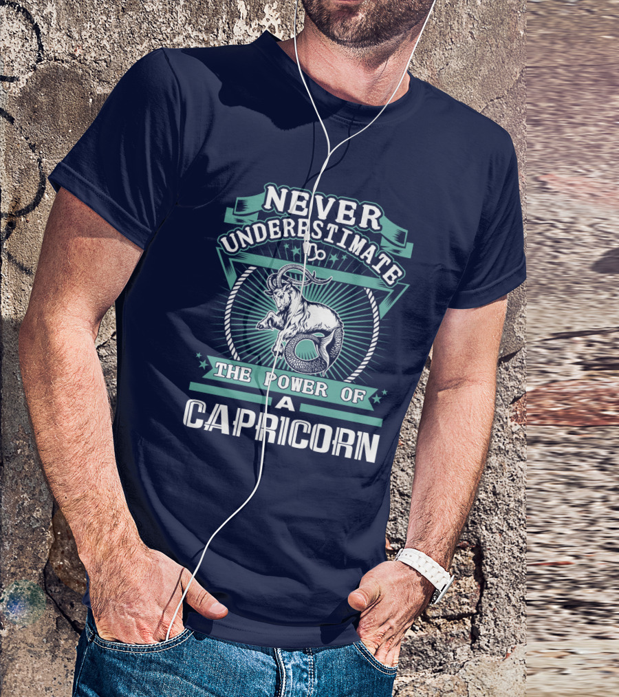 Never Underestimate The Power Of A Capricorn T-Shirt