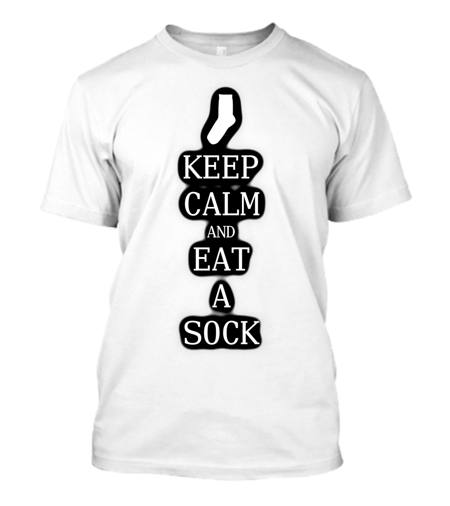 Keep Calm And Eat A Sock Fun Parody Slogan With Sock T-Shirt