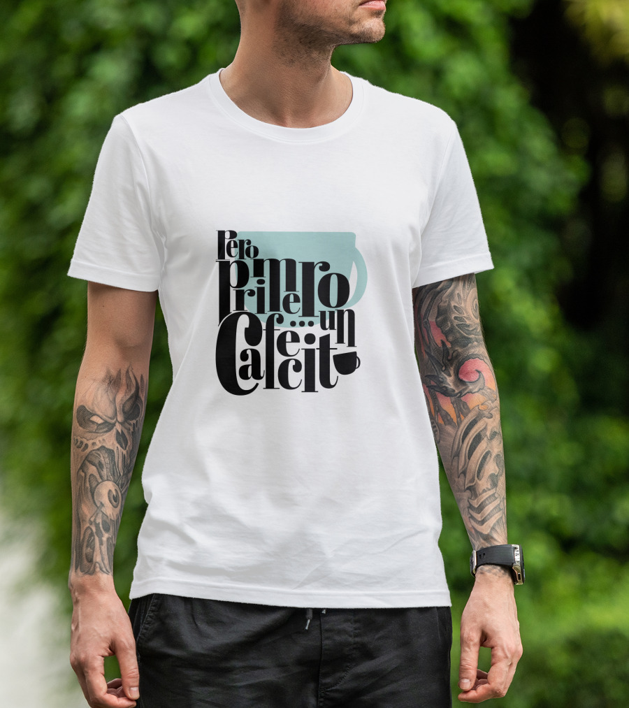Pero Primero Un Cafecito Black Background Coffee Cup T-Shirt