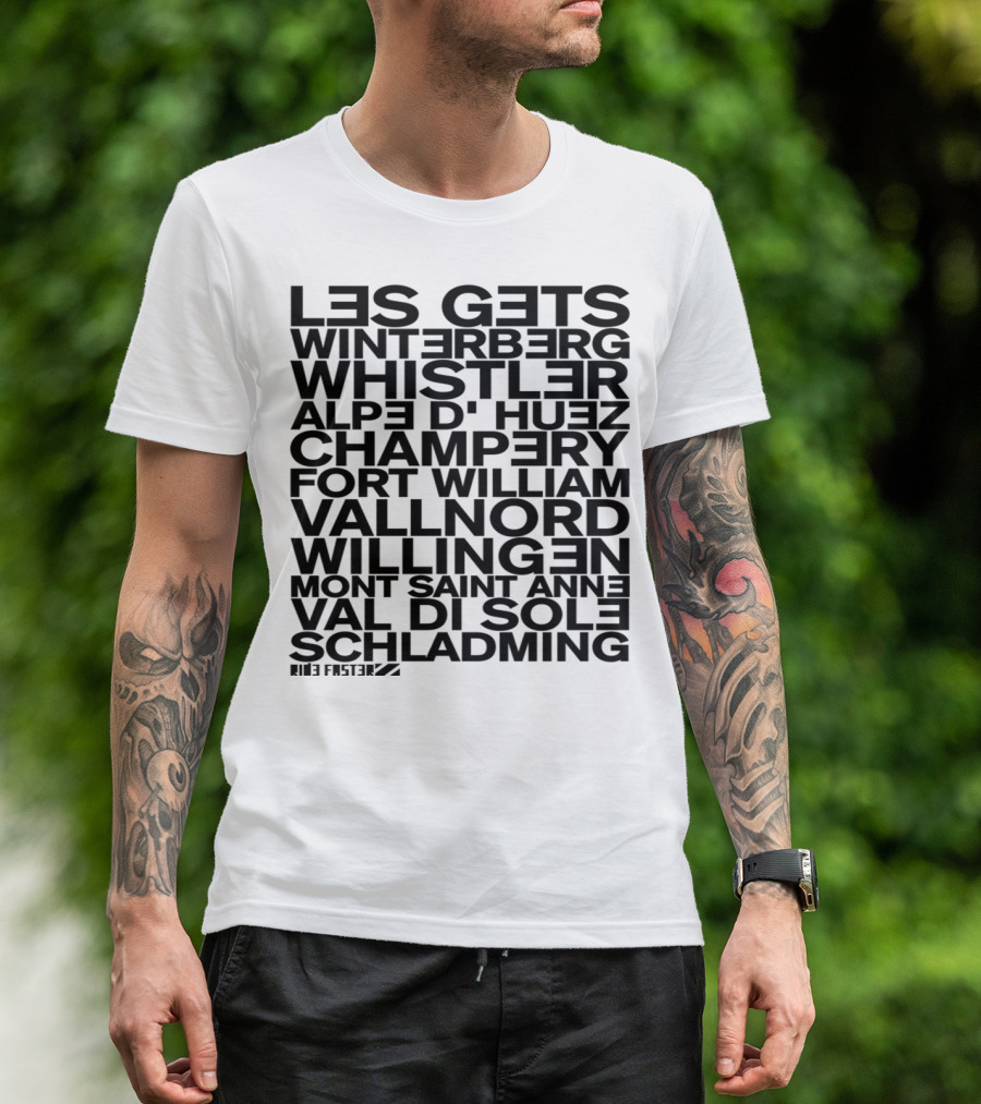 Epic Bike Parks: Les Gets, Winterberg, Whistler, Alpe D'Huez, Champery, Fort William, Vallnord, Willingen, Mont Saint Anne, Val Di Sole, Schladming - Ride Faster T-Shirt