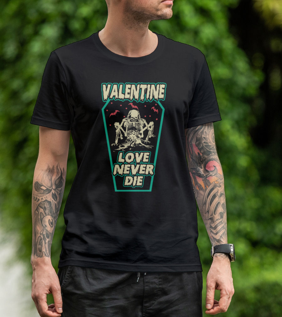 VALENTINE LOVE NEVER DIE Skeleton Couple Coffin Bats T-Shirt