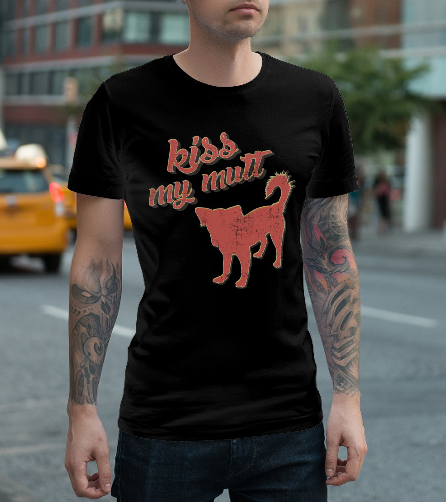 Kiss My Mutt Distressed Dog T-Shirt