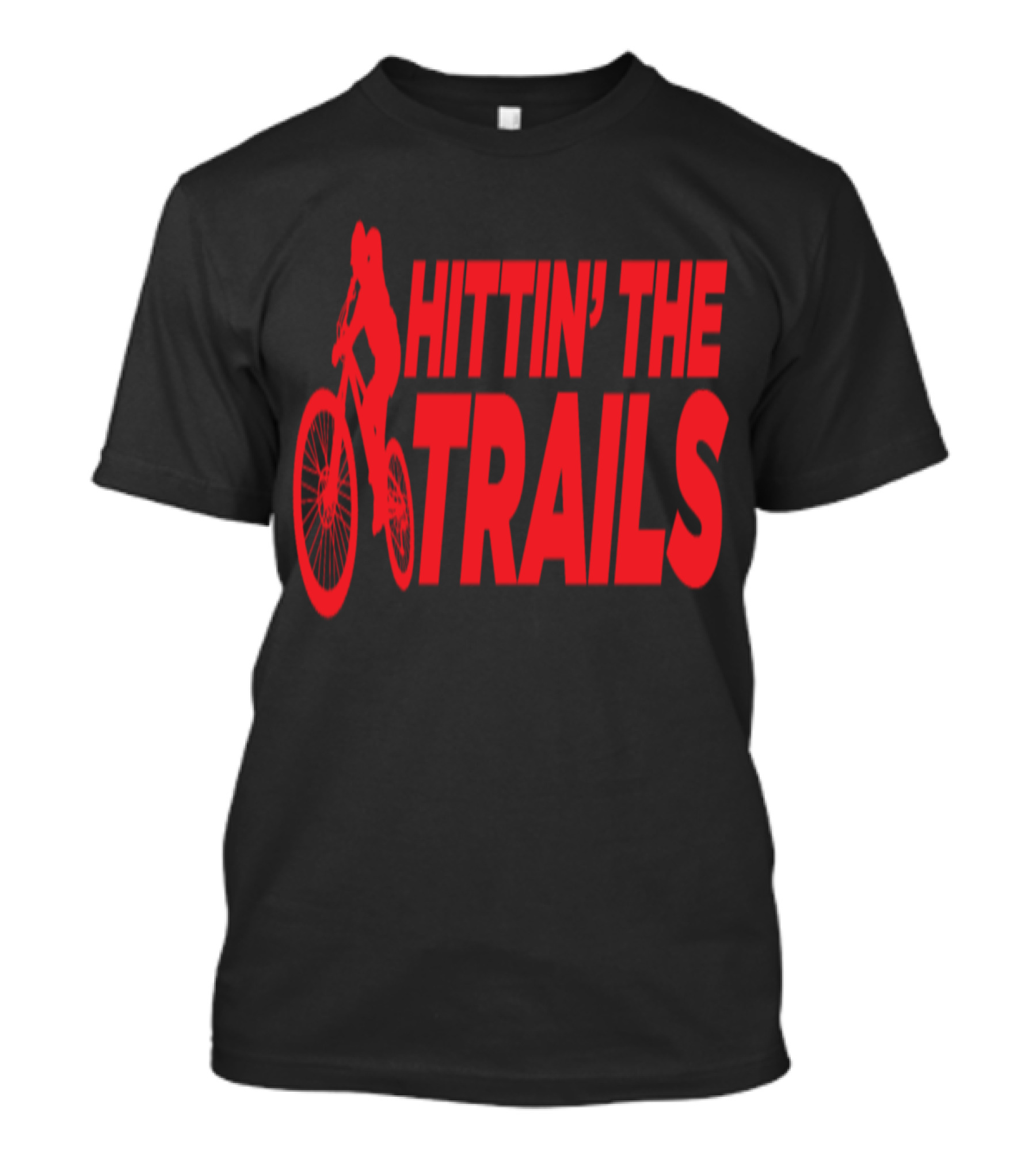 Hittin' The Trails Mountain Bike Adventure T-Shirt