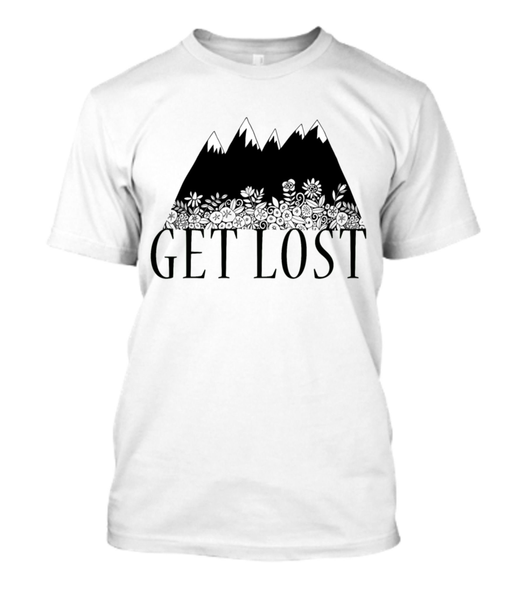 Get Lost In The Mountains Nature Floral Adventure T-Shirt