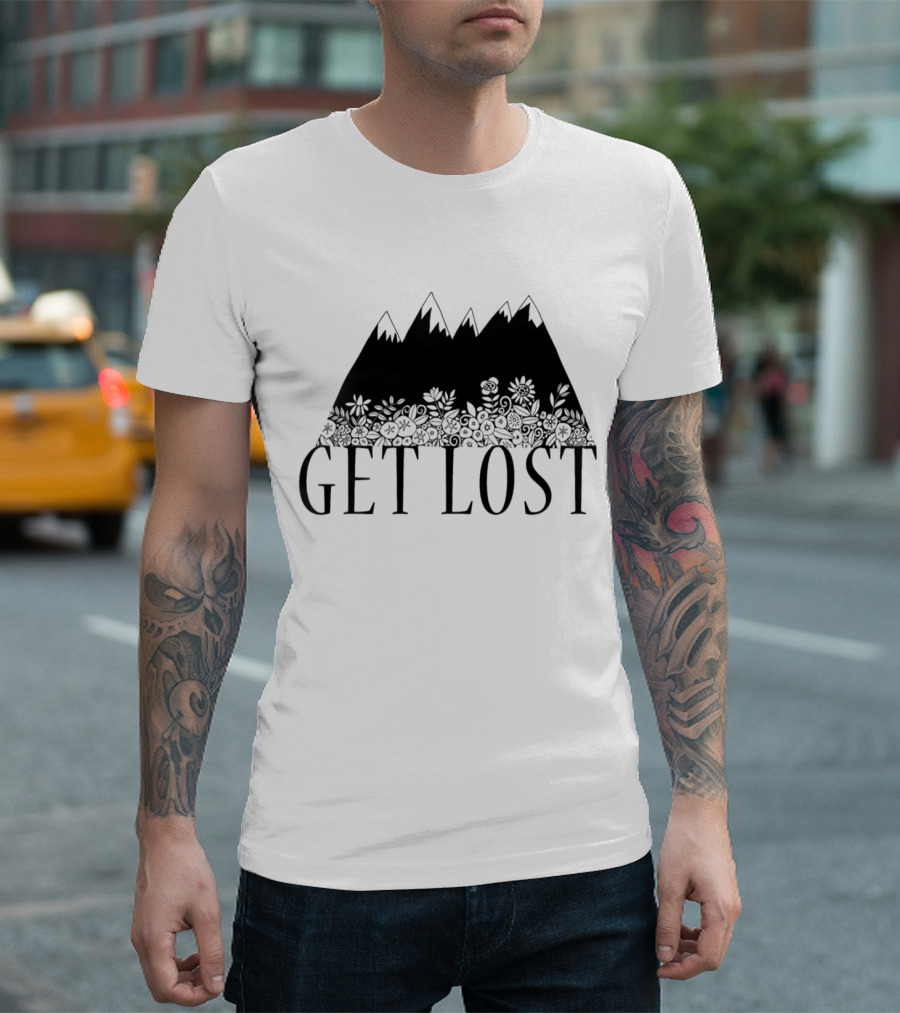 Get Lost In The Mountains Nature Floral Adventure T-Shirt