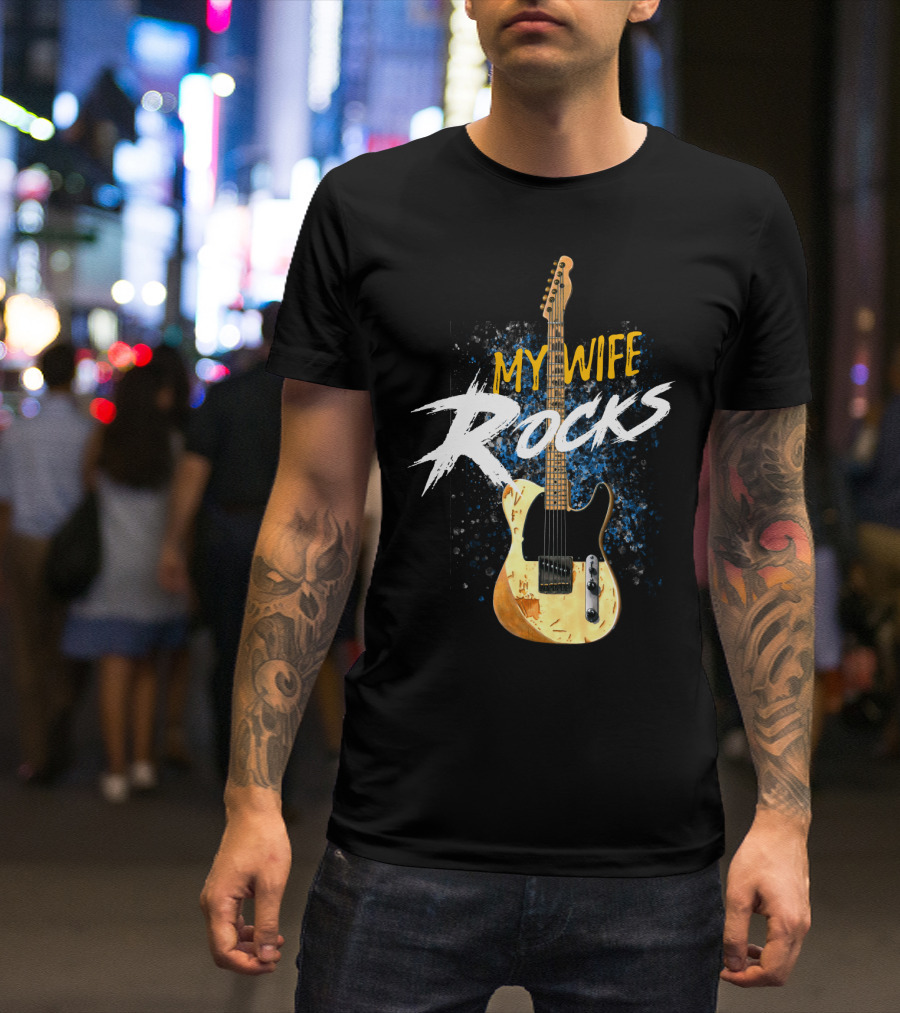 My Wife Rocks Electric Guitar T-Shirt