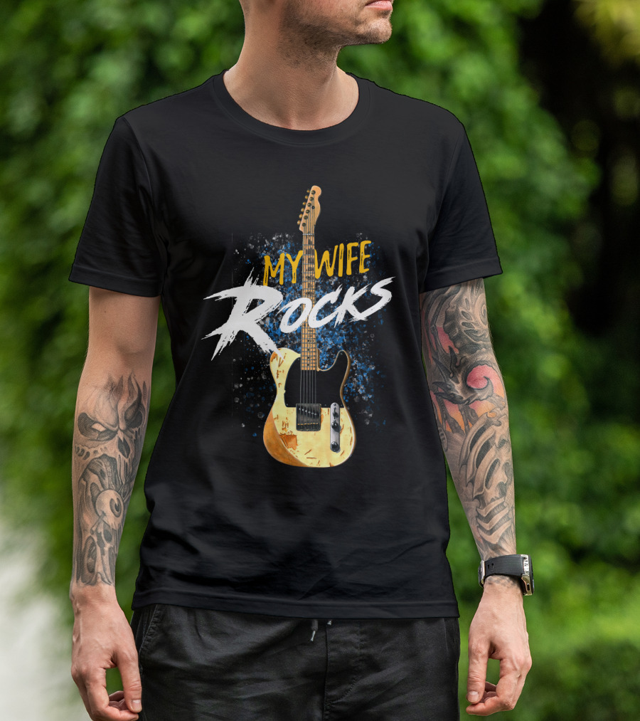My Wife Rocks Electric Guitar T-Shirt