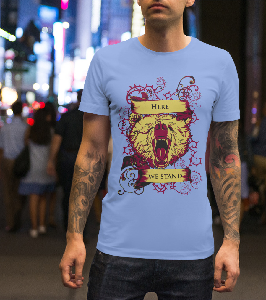 HERE WE STAND T-Shirt