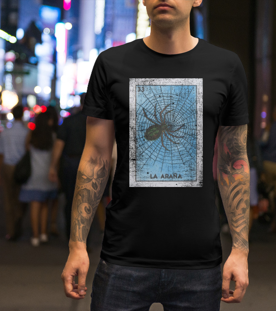La Arana Mexican Loteria Card Number 33 Spider On Web T-Shirt