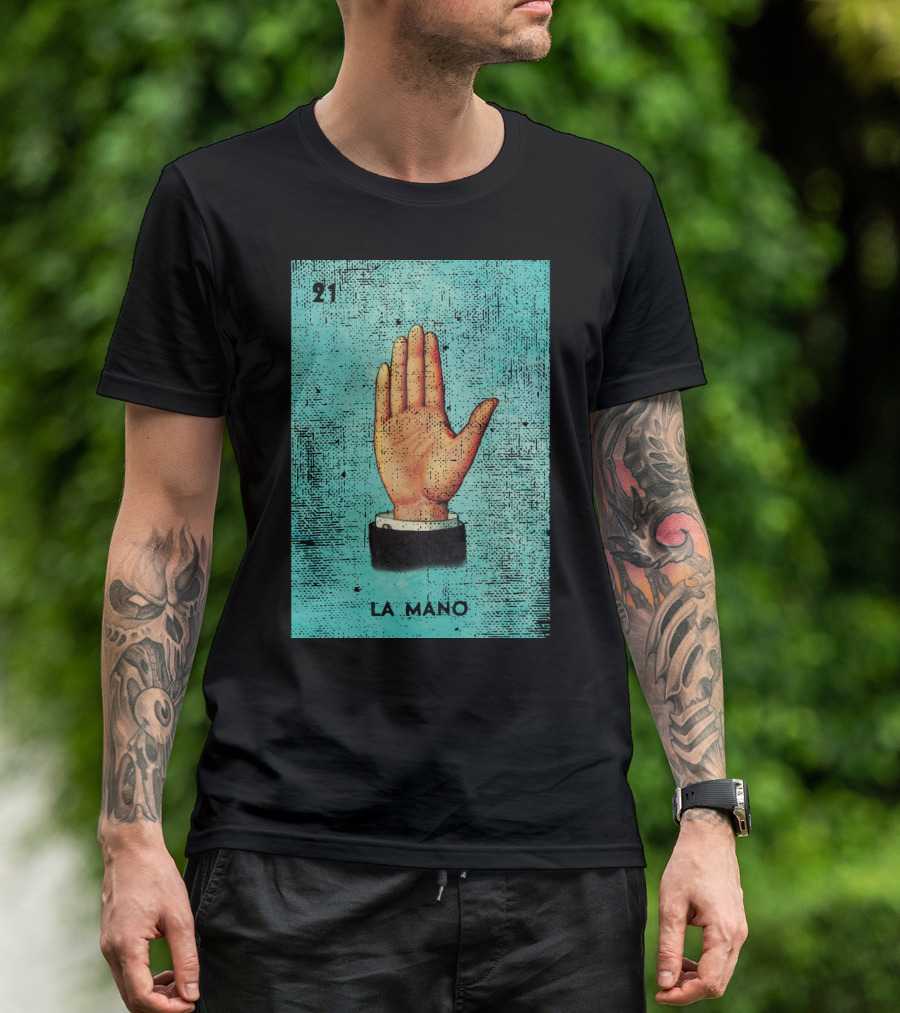 La Mano 21 Mexican Loteria Bingo Card T-Shirt