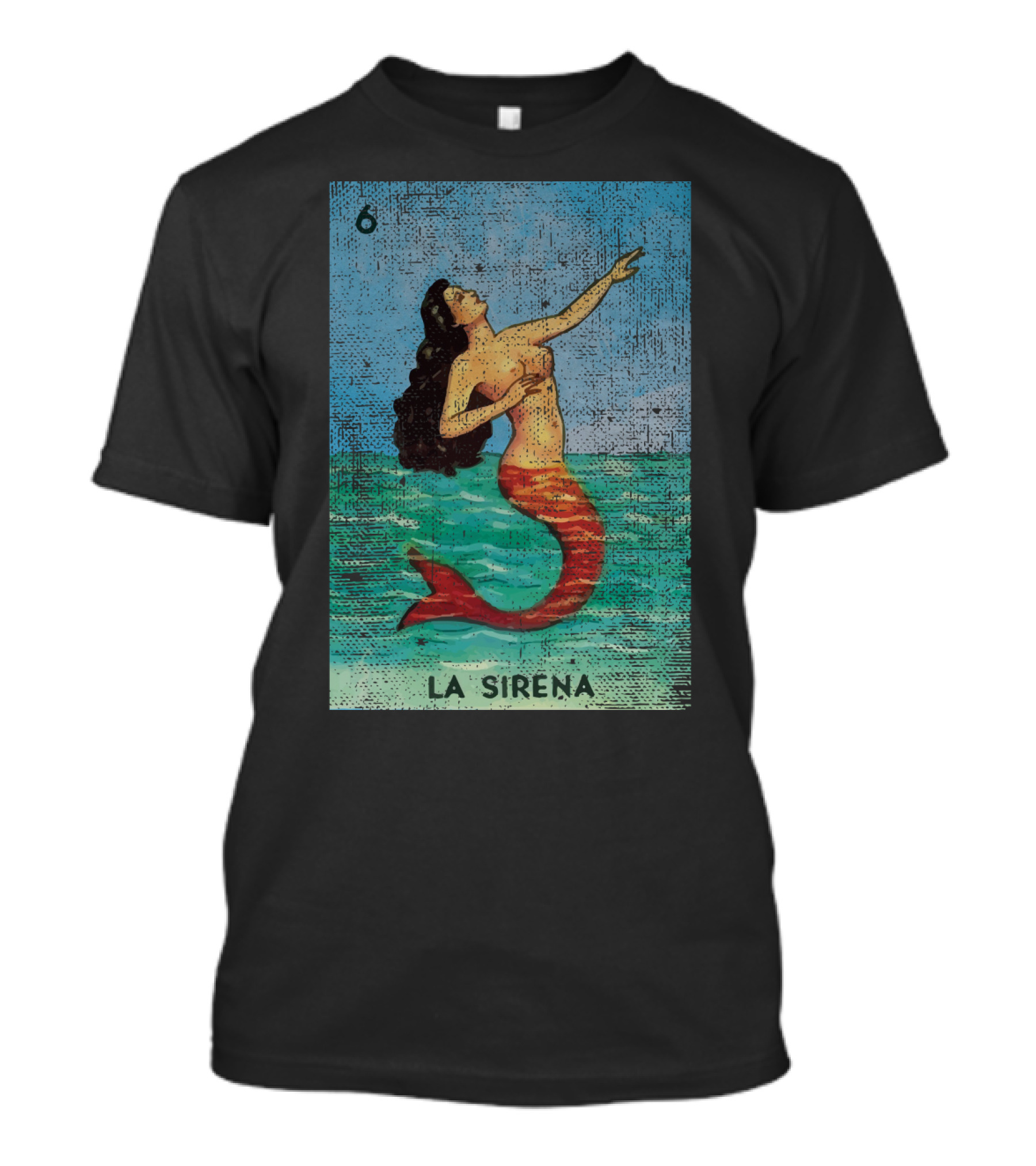 Mexican Loteria Bingo Card La Sirena Mermaid Number Six T-Shirt