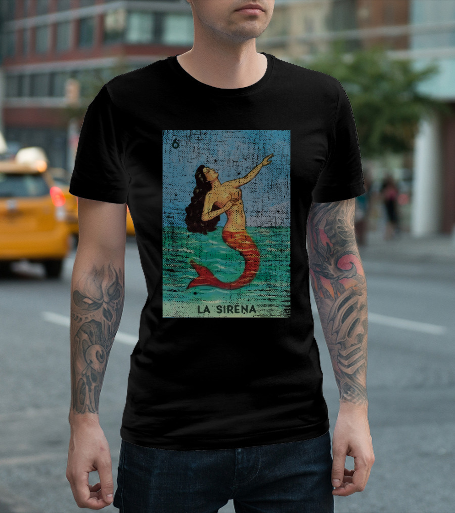 Mexican Loteria Bingo Card La Sirena Mermaid Number Six T-Shirt