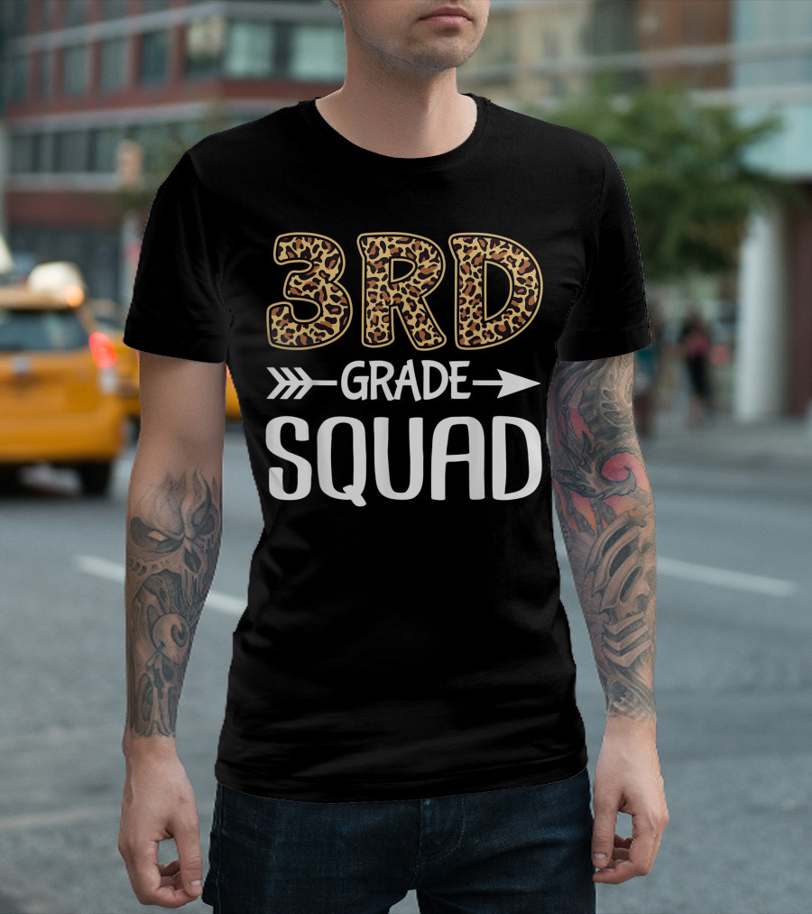 3rd Grade Leopard Squad Third Grade Teacher Student T-Shirt