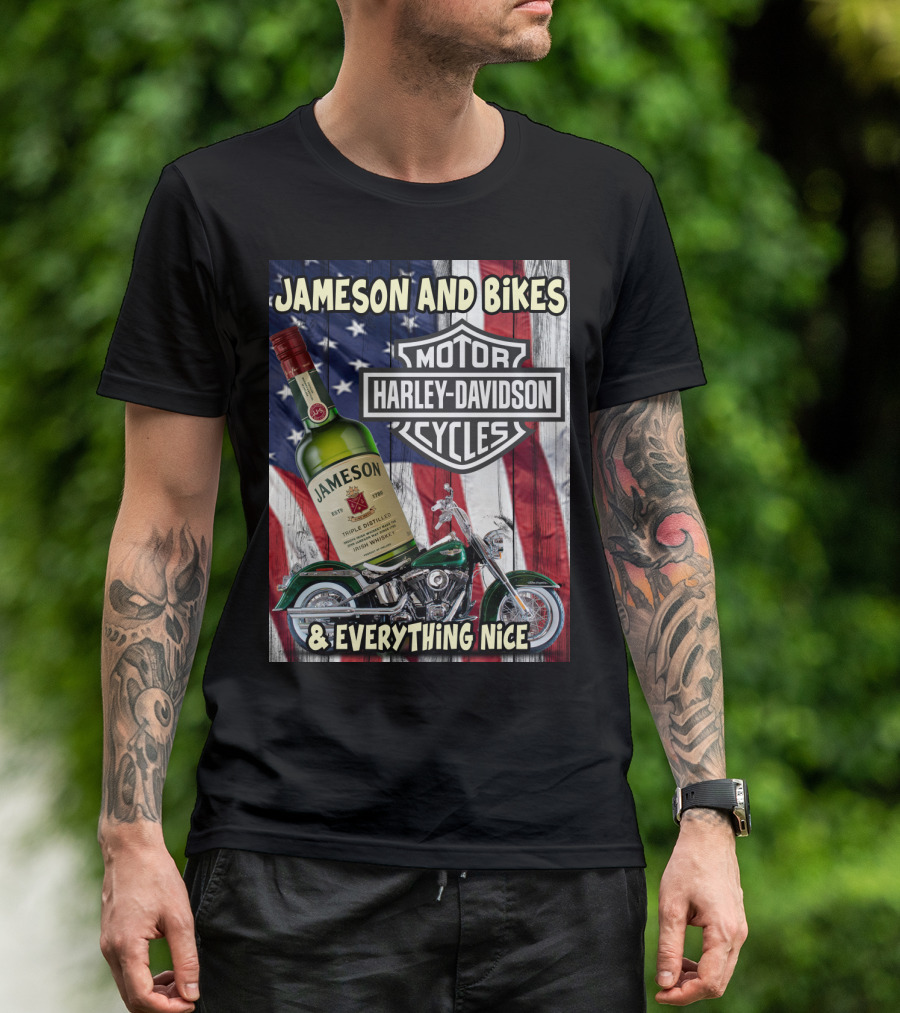Jameson And Bikes Harley Davidson Motorcycles & Everything Nice T-Shirt