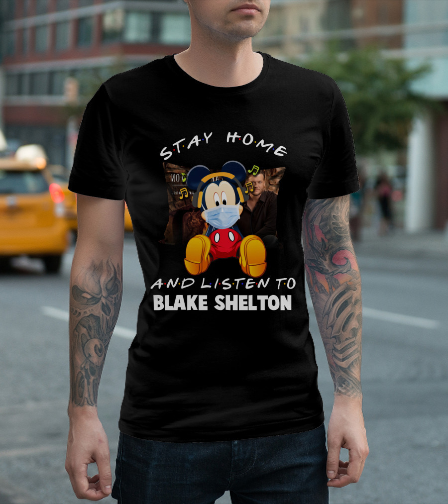 Stay Home and Listen to Blake Shelton with Mickey Mouse Mask and Headphones T-Shirt