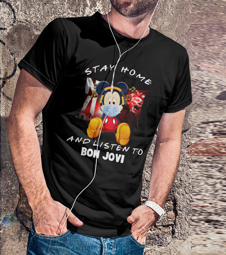 Stay Home And Listen To Bon Jovi Mickey Mouse Masked Music Notes T-Shirt
