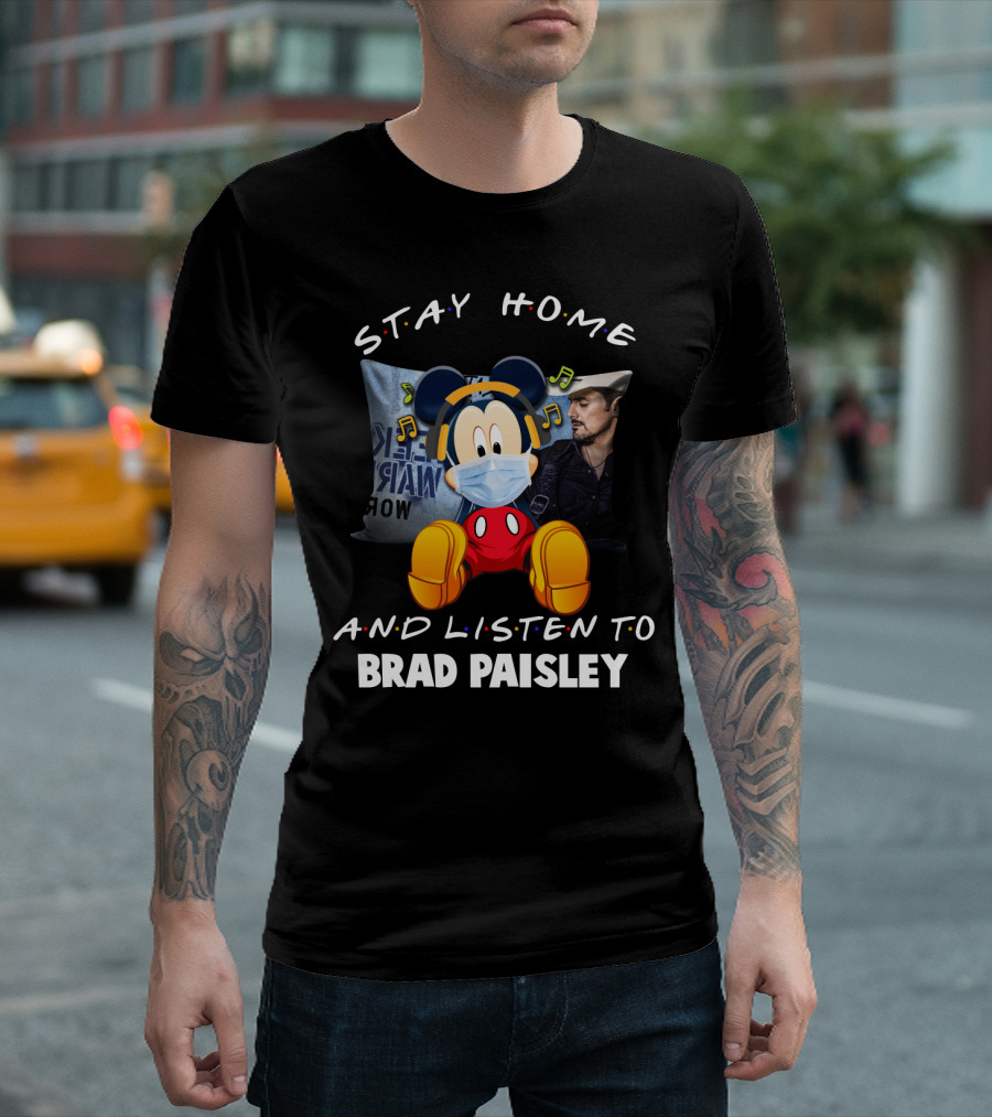 Stay Home and Listen to Brad Paisley with Mickey Mouse Masked T-Shirt