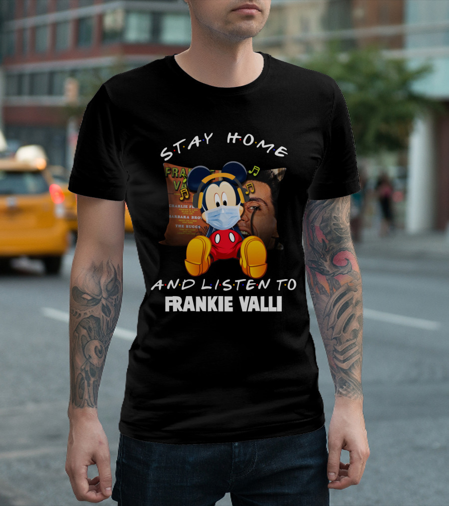 Stay Home and Listen to Frankie Valli Mickey Mouse Masked Pillow T-Shirt