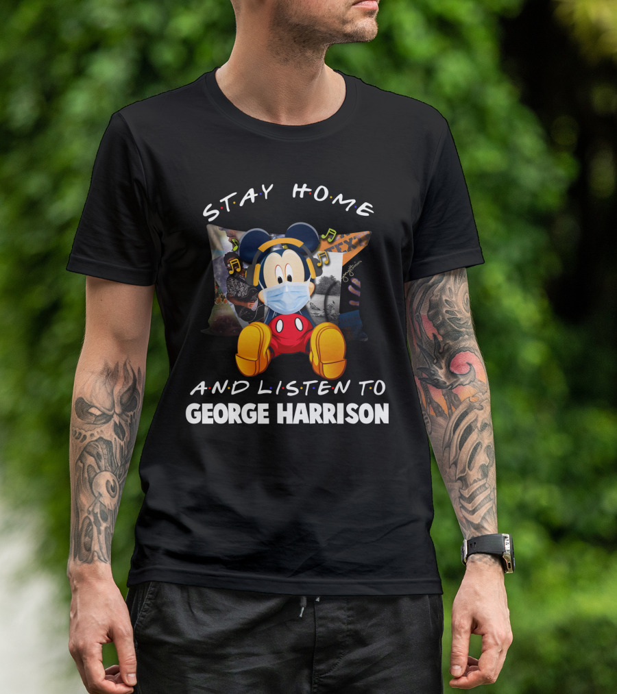Stay Home And Listen To George Harrison Mickey Mouse Mask Headphones T-Shirt