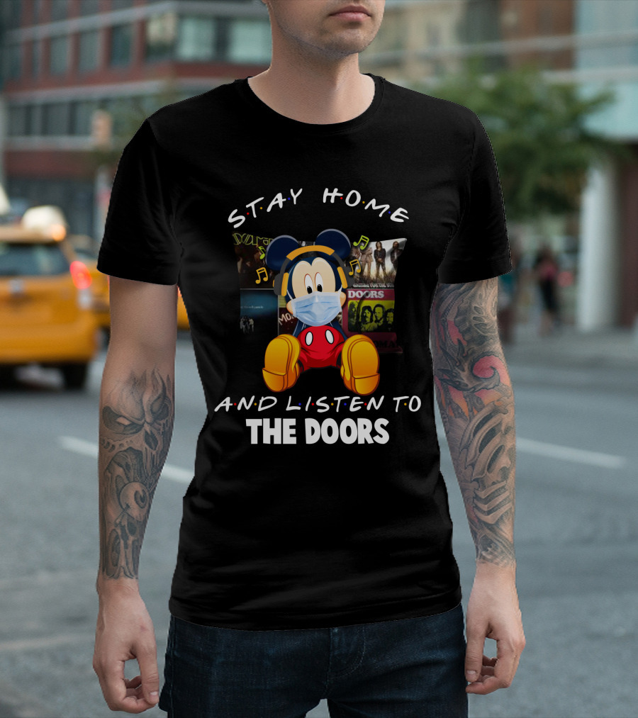 Stay Home and Listen to The Doors Mickey Masked Headphones T-Shirt