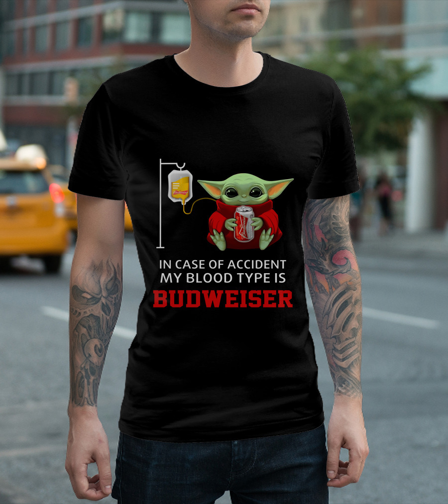 In Case of Accident My Blood Type Is Budweiser Baby Yoda Holding Can T-Shirt