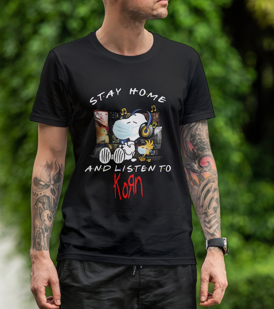 Stay Home And Listen To Korn Snoopy Pillow Mask Music T-Shirt